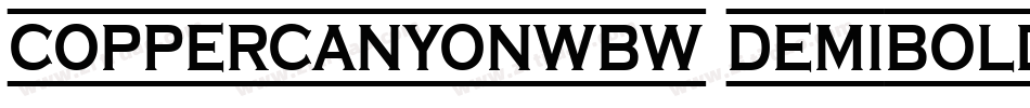 CopperCanyonWBW DemiBold字体转换